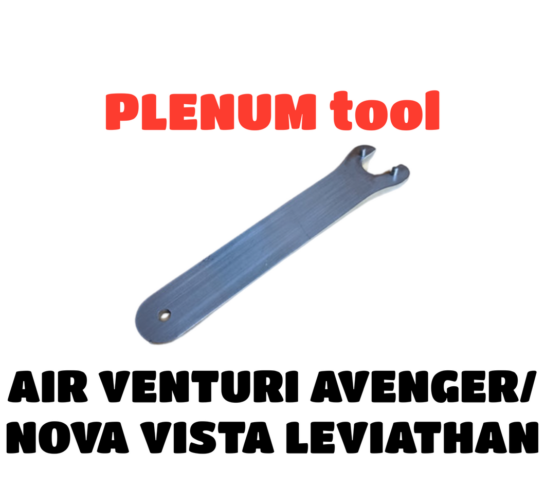 Plenum Tool for Nova vista leviathan / air-Venturi avenger